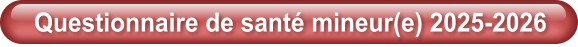 Questionnaire de santé mineur(e) 2025-2026